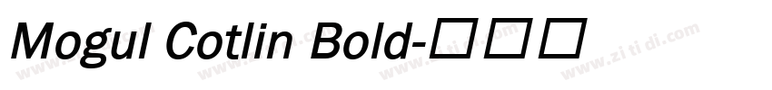 Mogul Cotlin Bold字体转换